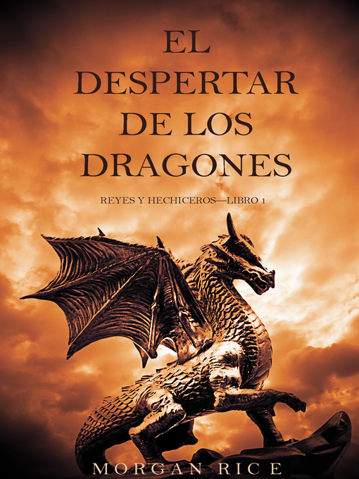 Title details for El Despertar de los Dragones by Morgan Rice - Available